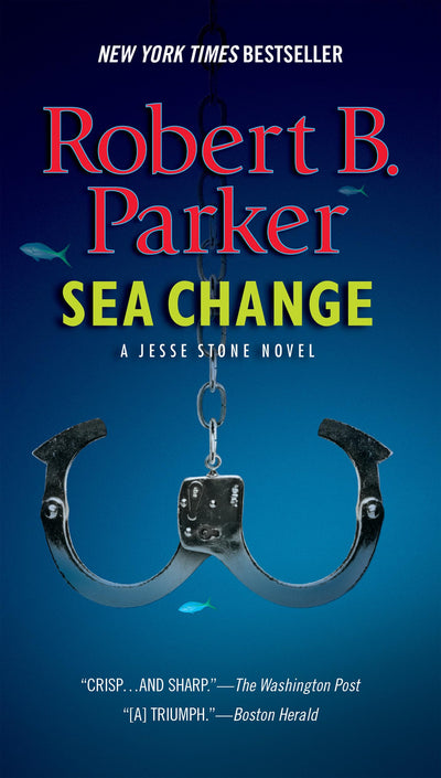 Sea Change (A Jesse Stone Novel) by Parker, Robert B.