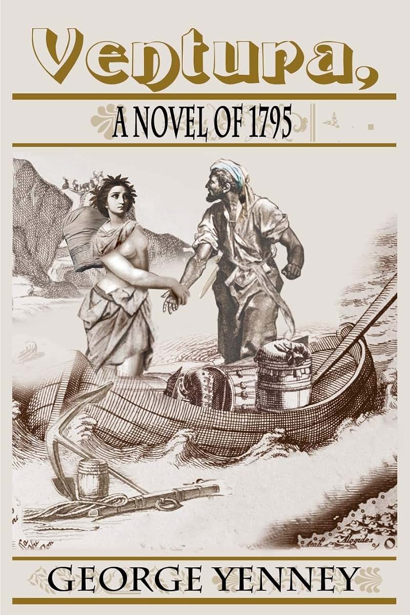 Ventura, A Novel of 1795