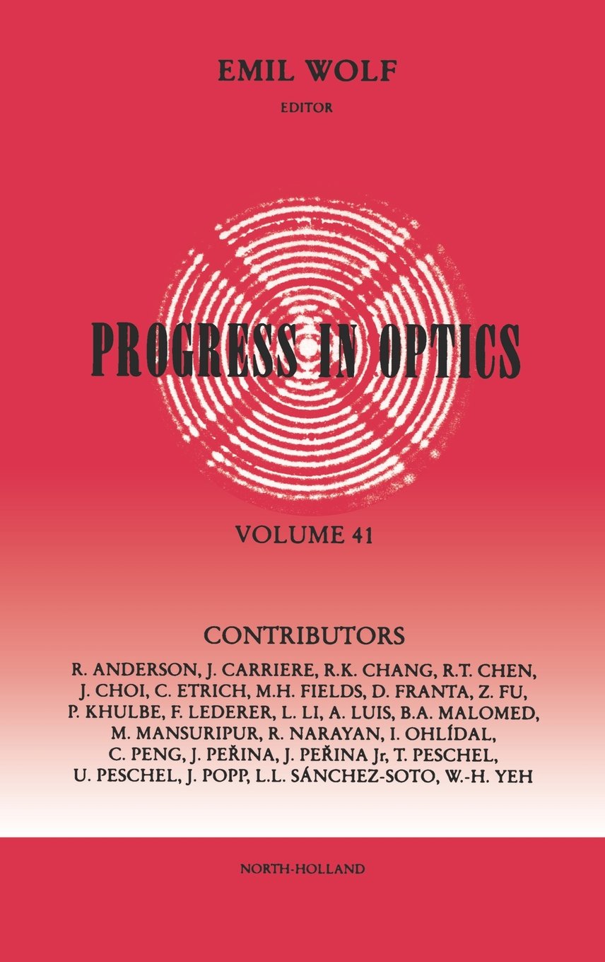 Progress in Optics (Volume 41)