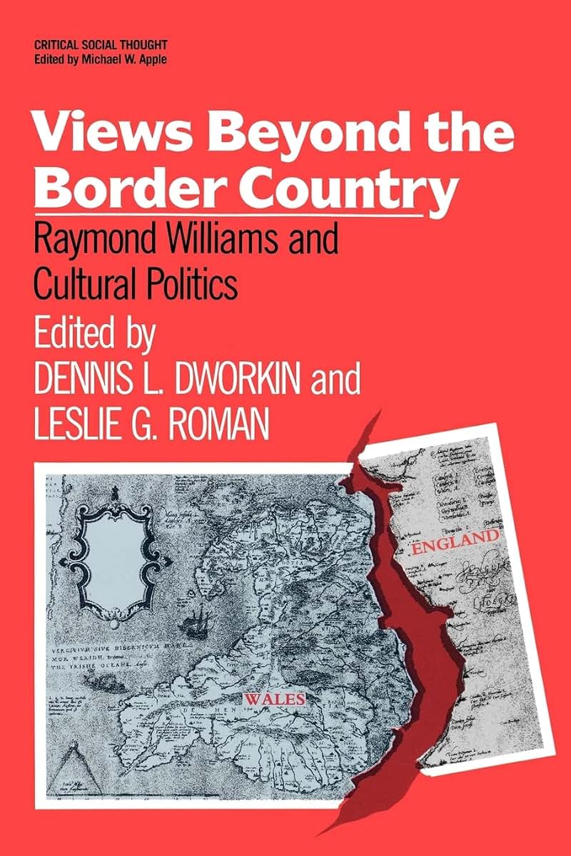 Views Beyond the Border Country (Critical Social Thought)