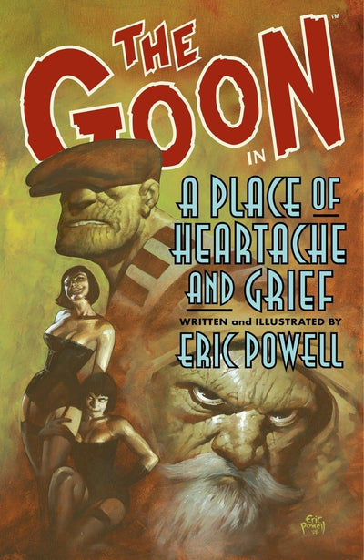 The Goon, Volume 7: A Place Of Heartache And Grief