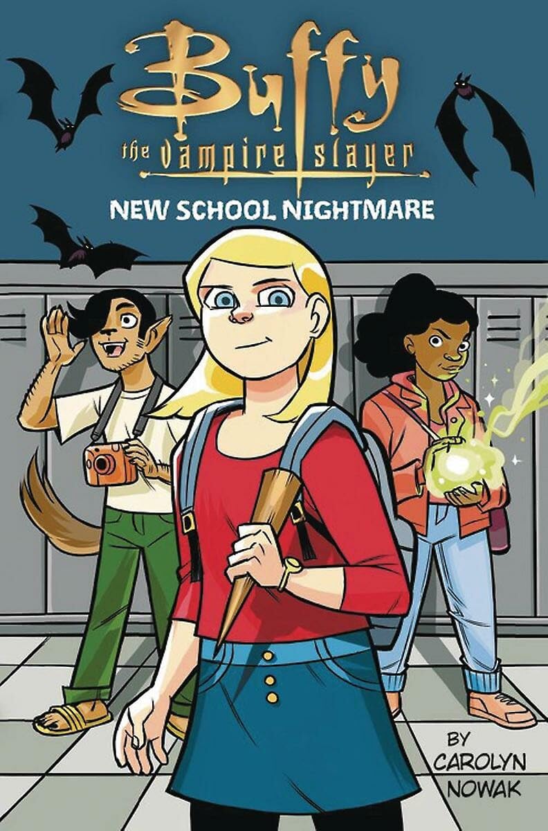 Buffy the Vampire Slayer: New School Nightmare (Buffy the Vampire Slayer, 1)
