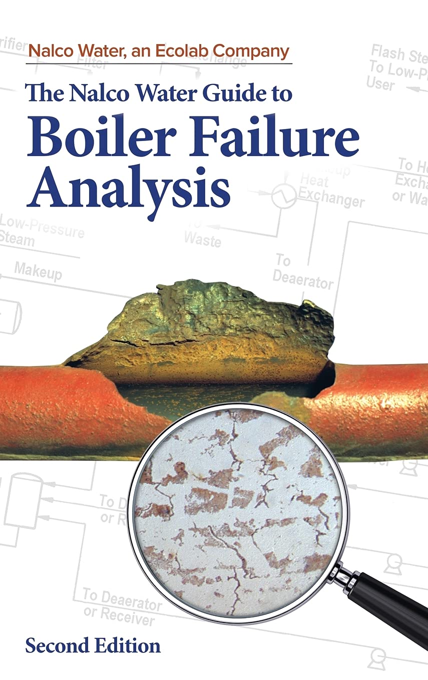 The Nalco Guide to Boiler Failure Analysis, Second Edition b