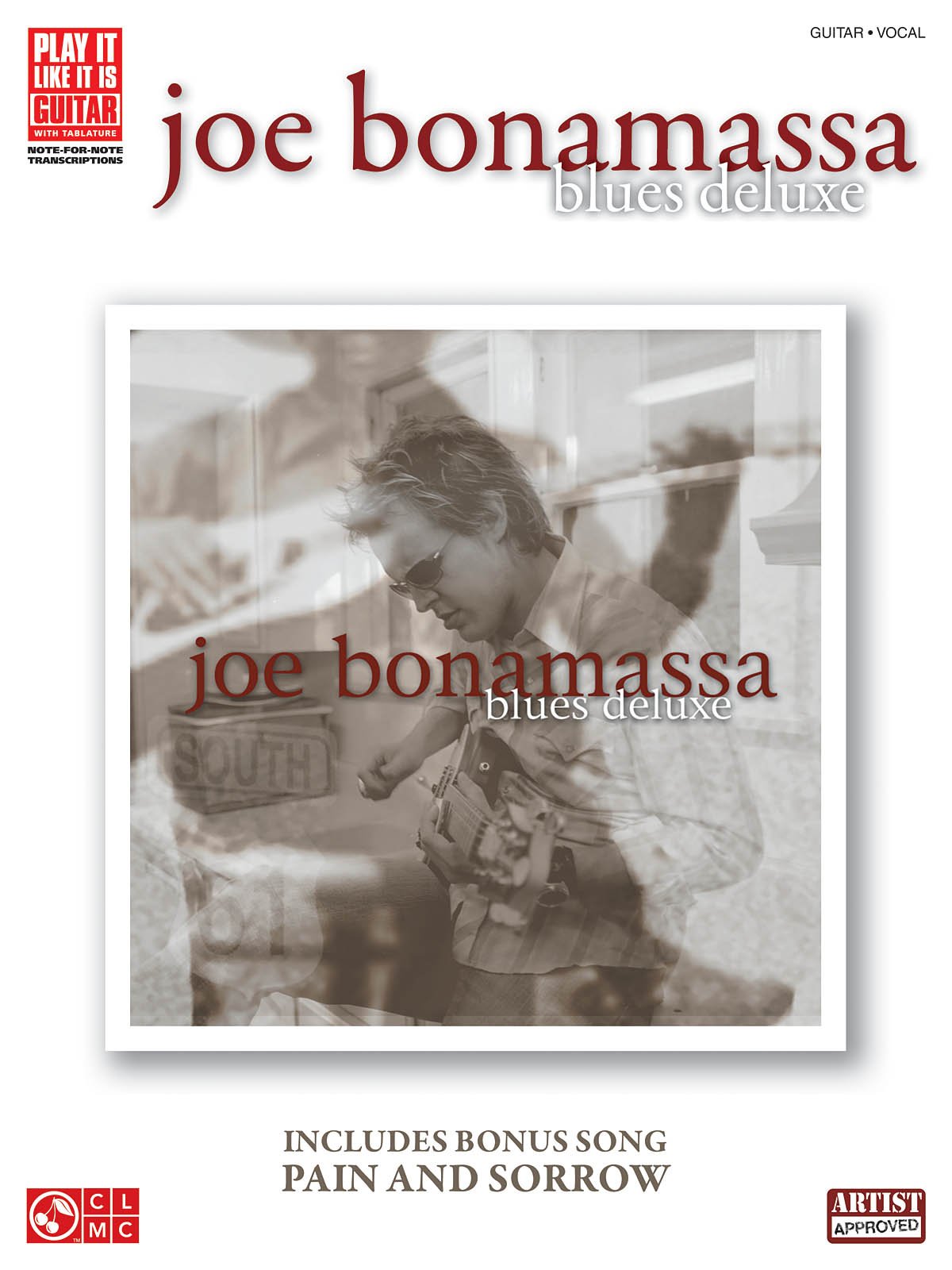 Joe Bonamassa - Blues Deluxe (Play It Like It Is Guitar)