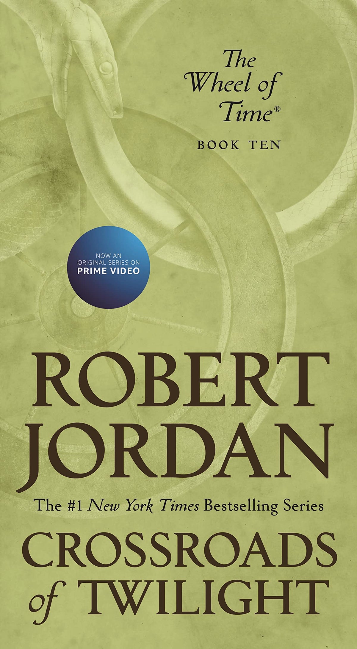 Crossroads of Twilight: Book Ten of 'The Wheel of Time' (Wheel of Time, 10)