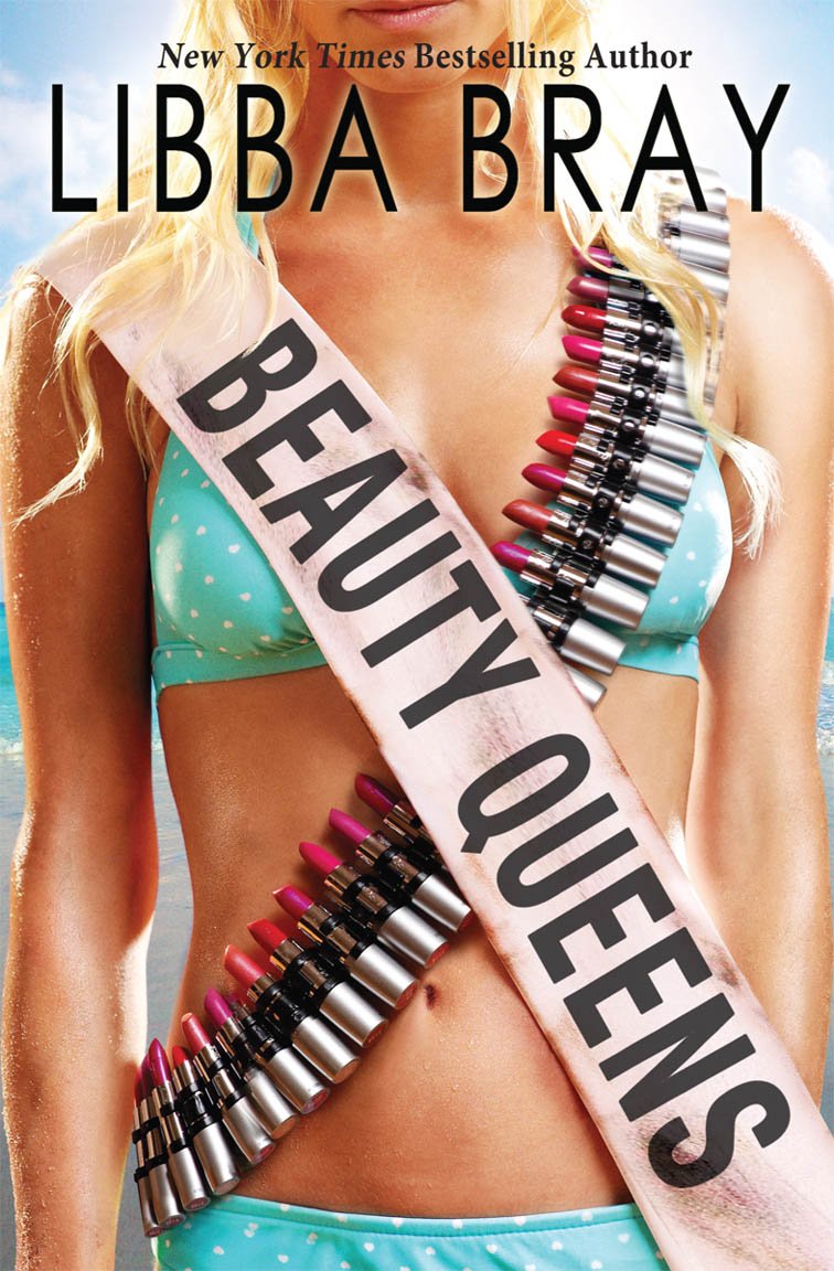 Beauty Queens by Bray, Libba