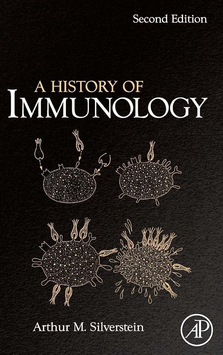 A History of Immunology, Second Edition
