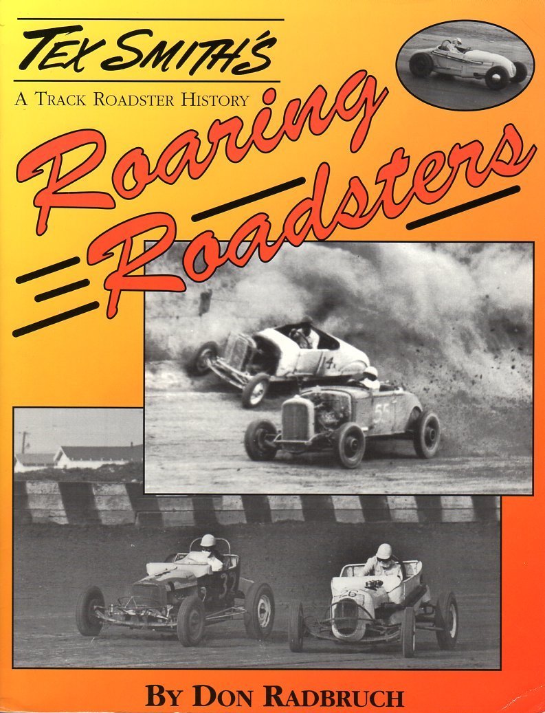 Roaring Roadsters; A Track Roadsters History