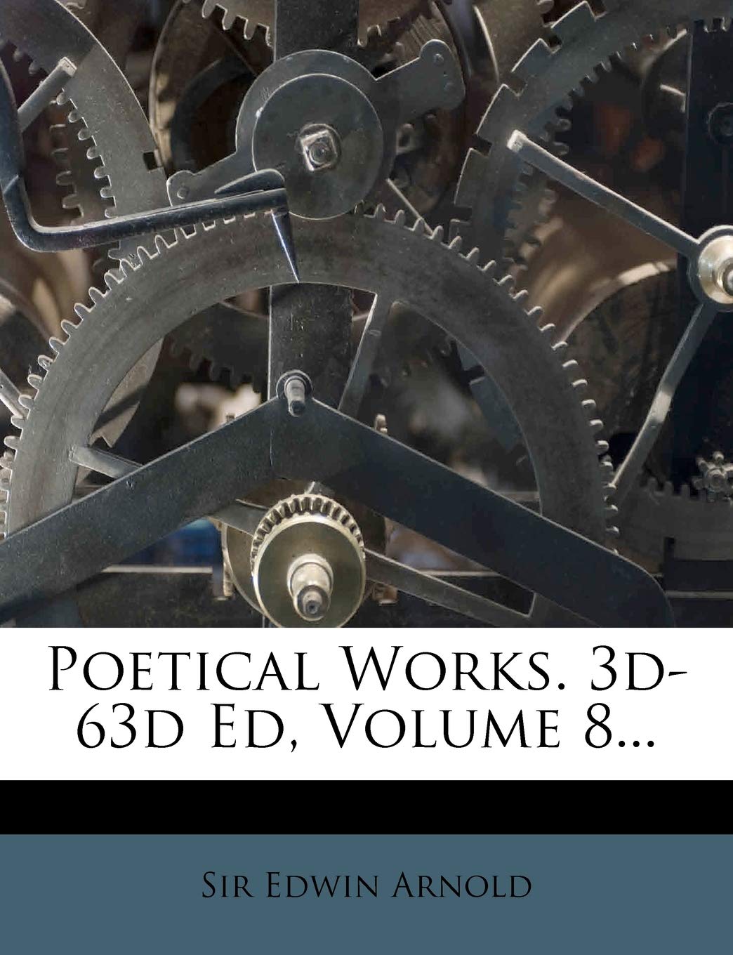 Poetical Works. 3D-63d Ed, Volume 8...
