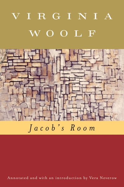 Jacob's Room (annotated): The Virginia Woolf Library Annotated Edition