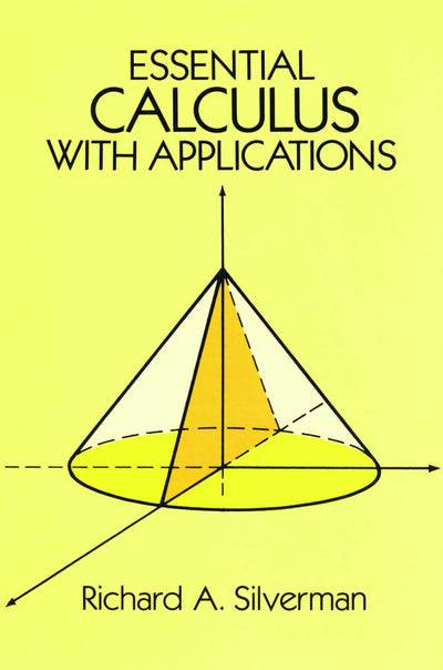 Essential Calculus with Applications (Dover Books on Mathematics)