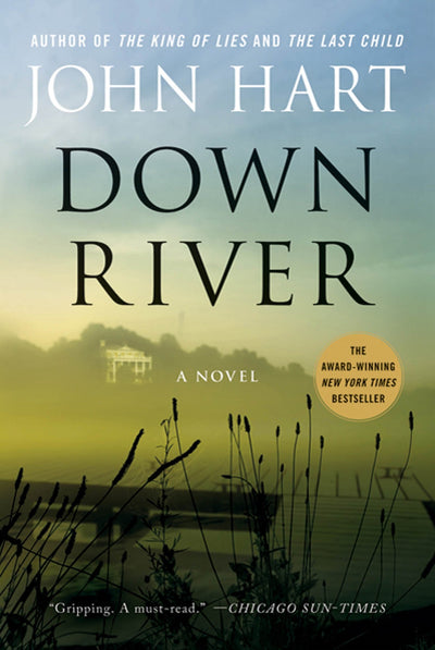 Down River by John Hart (Trade Paperback)