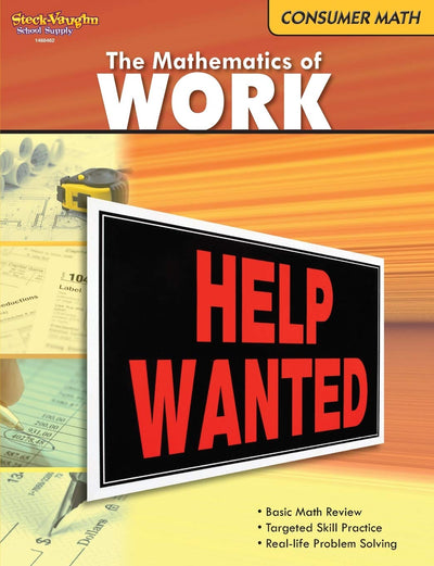 The Mathematics of Work (Consumer Math Series)
