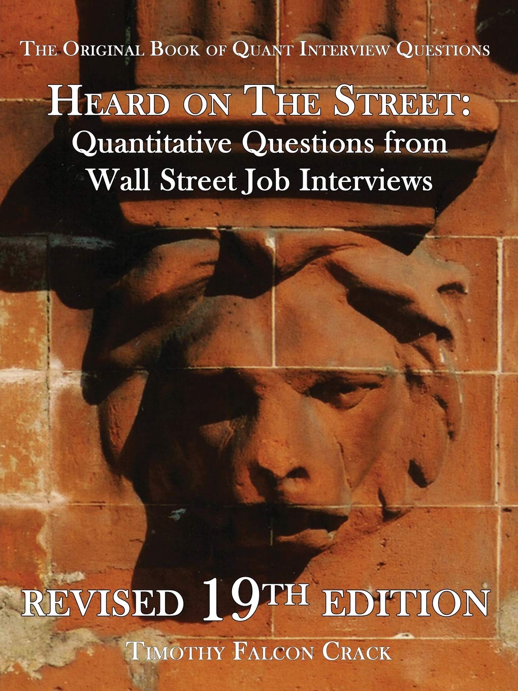 Heard on The Street: Quantitative Questions from Wall Street