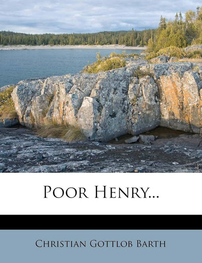 Poor Henry...