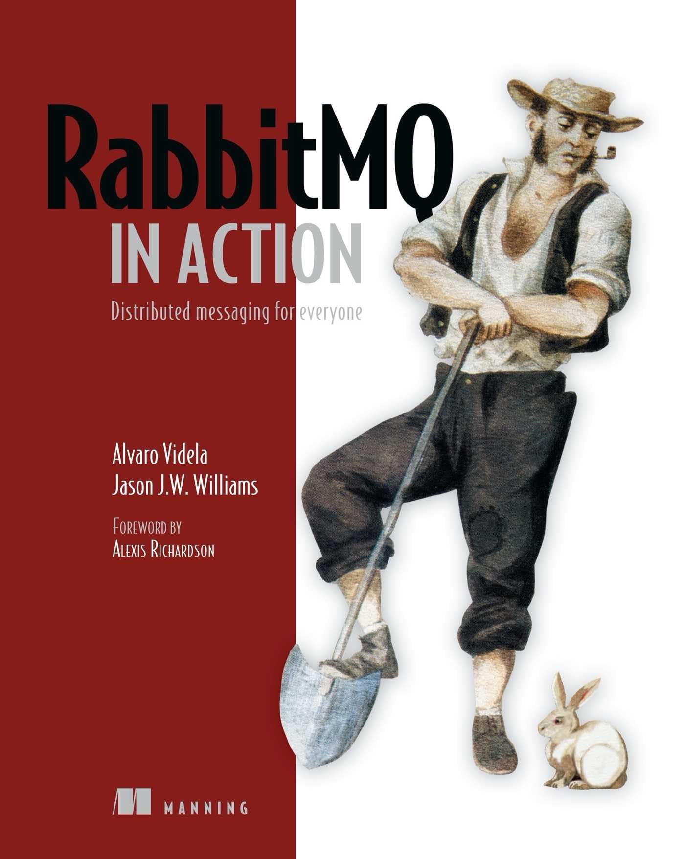 RabbitMQ in Action: Distributed Messaging for Everyone by Vi
