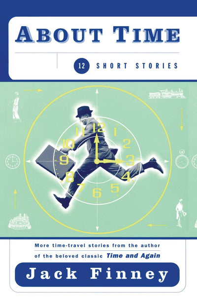 About Time: 12 Short Stories for SciFi Fans