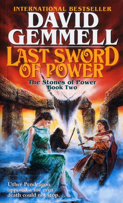 Last Sword of Power (The Stones of Power) by Gemmell, David