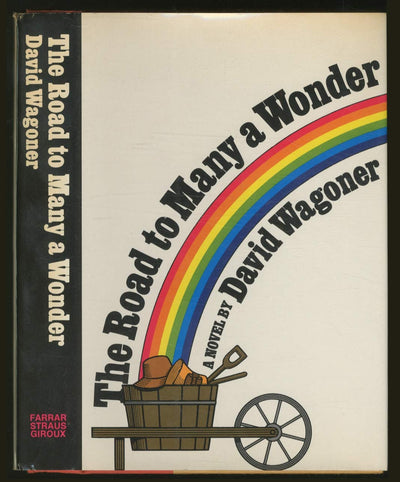 The Road to Many a Wonder: A Novel by Wagoner, David