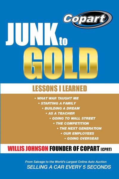Junk to Gold: From Salvage to the Worlds Largest Online Auto Auction