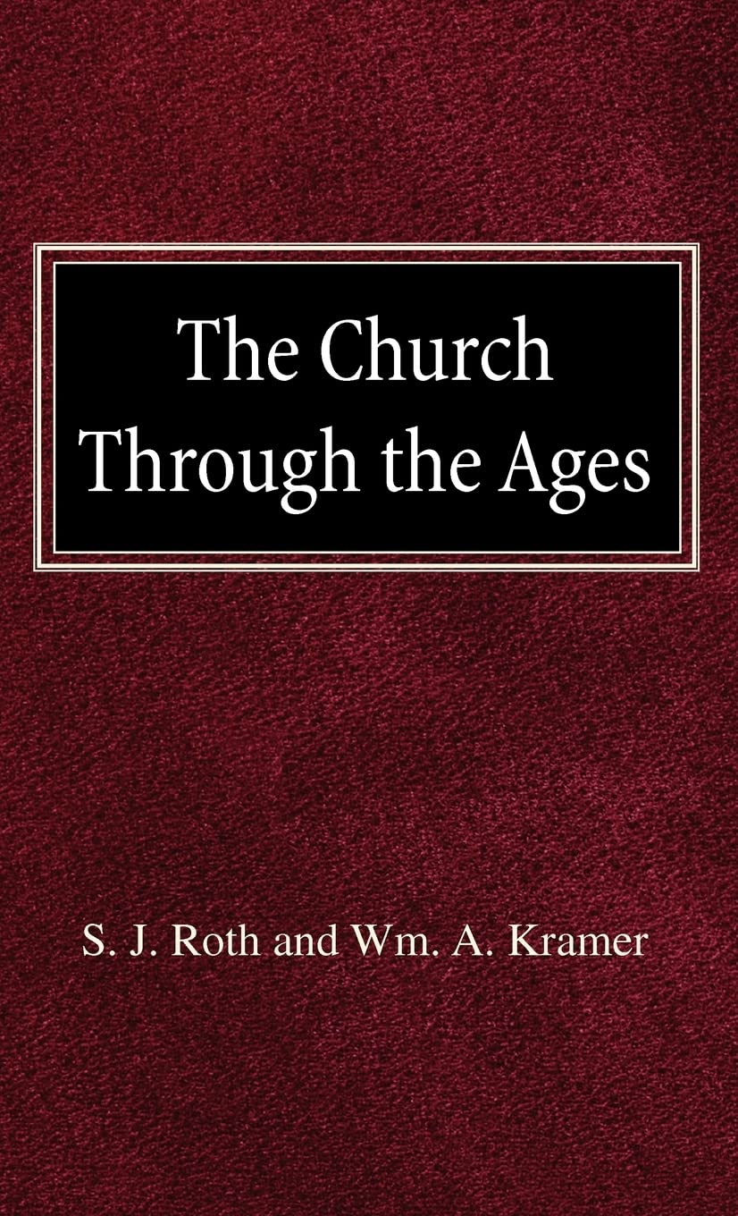 The Church Through the Ages
