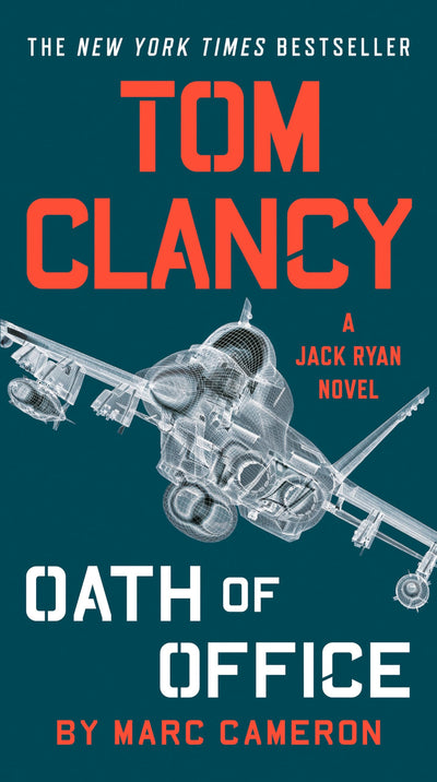 Tom Clancy Oath of Office (A Jack Ryan Novel)