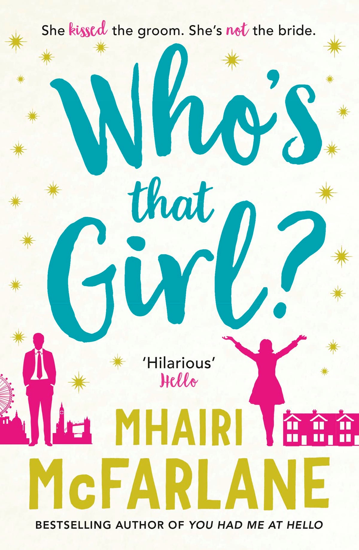 WHO'S THAT GIRL?