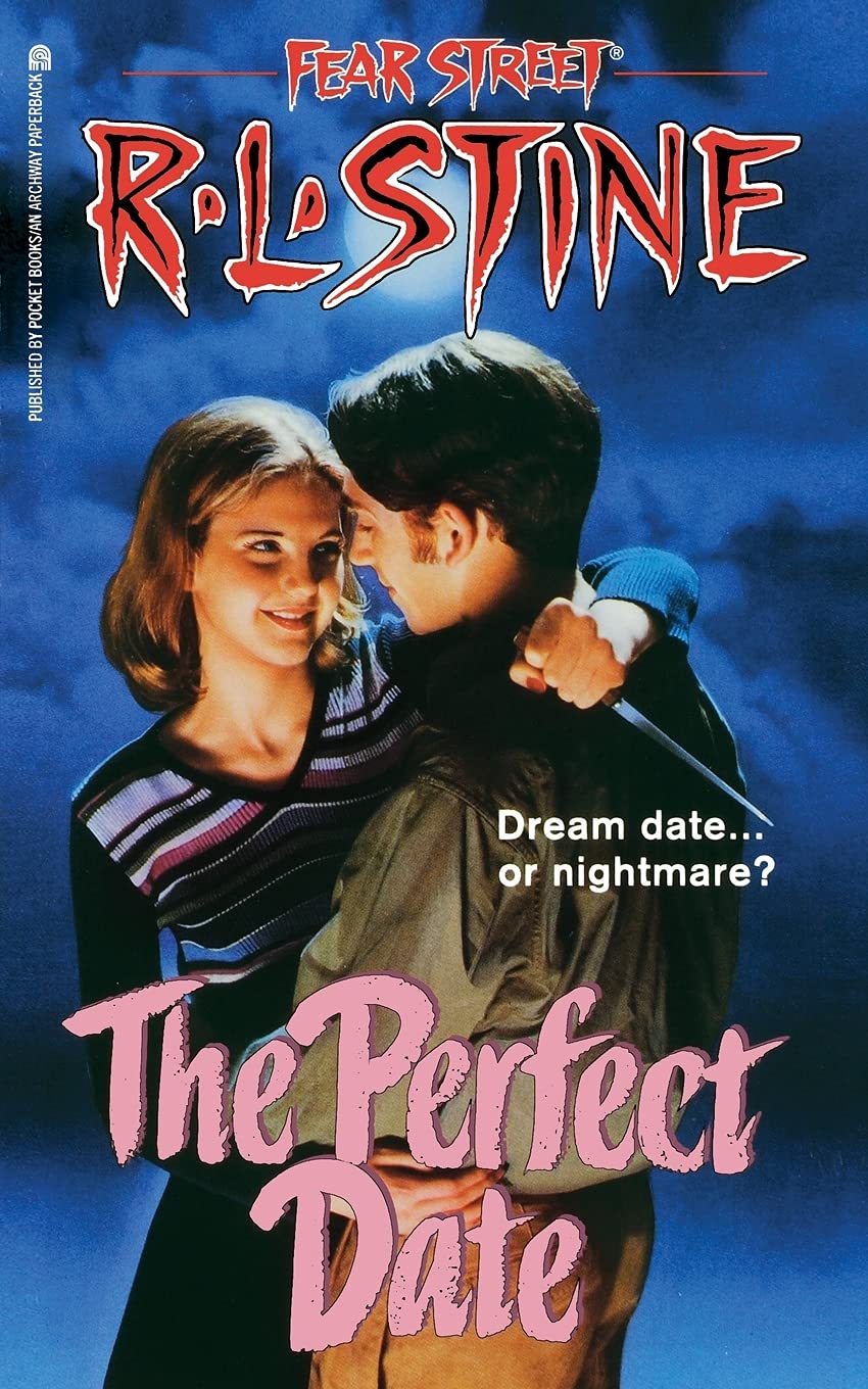The Perfect Date (Fear Street, No. 37)