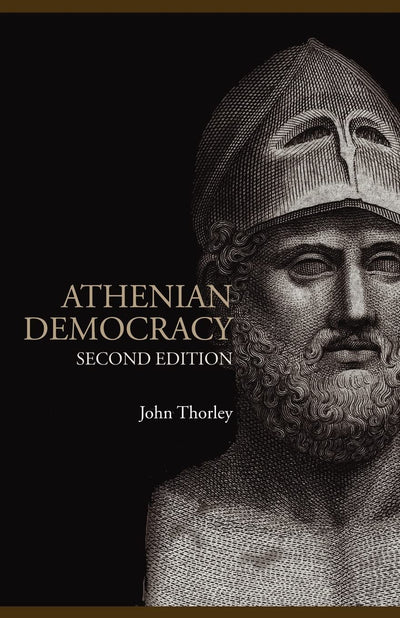Athenian Democracy (Lancaster Pamphlets in Ancient History)