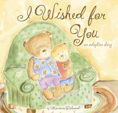 I Wished for You: An Adoption Story For Kids by Miakarts Books