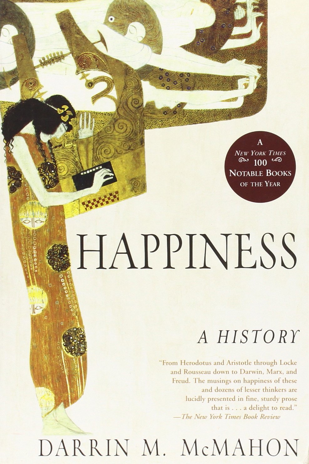 Happiness: A History