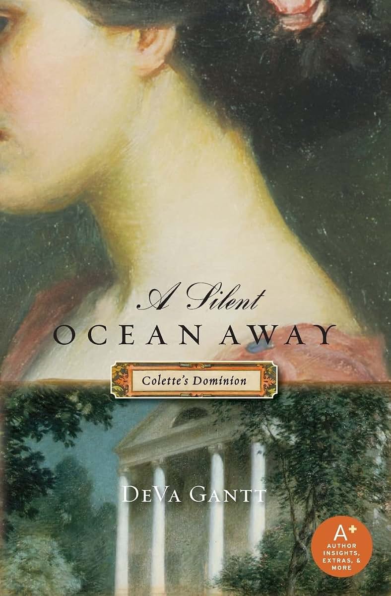 A Silent Ocean Away: Colette's Dominion (Colette, 1)