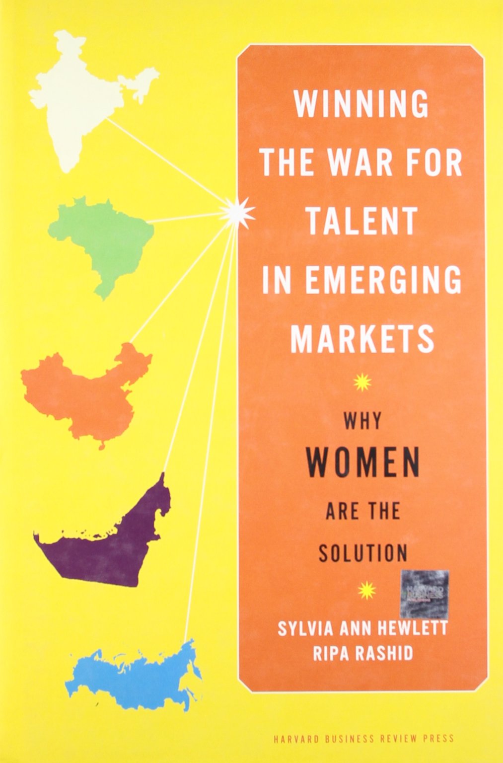 Winning the War for Talent in Emerging Markets: Why Women Are the Solution