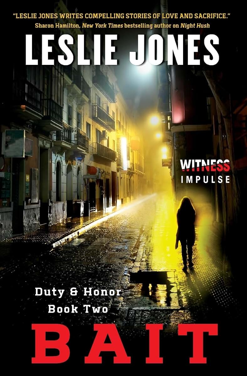 BAIT (Duty & Honor, 2)