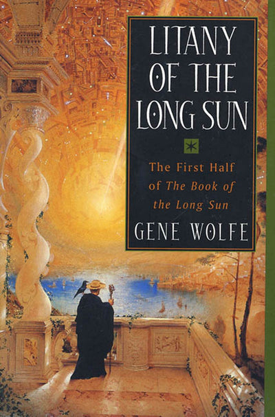 Litany of the Long Sun: Nightside and Lake of the Long Sun
