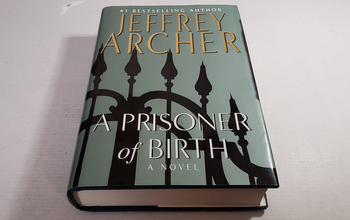 A Prisoner of Birth by Jeffrey Archer