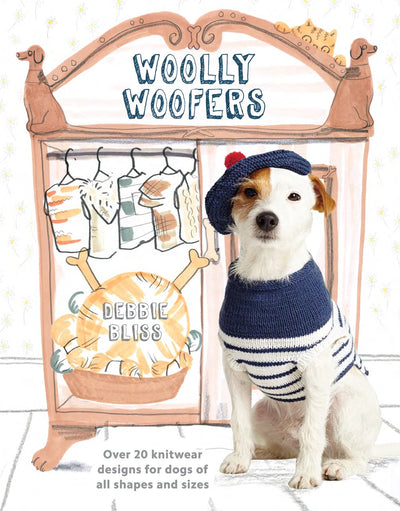 Woolly Woofers: Over 20 Knitwear Designs for Dogs of All Sha