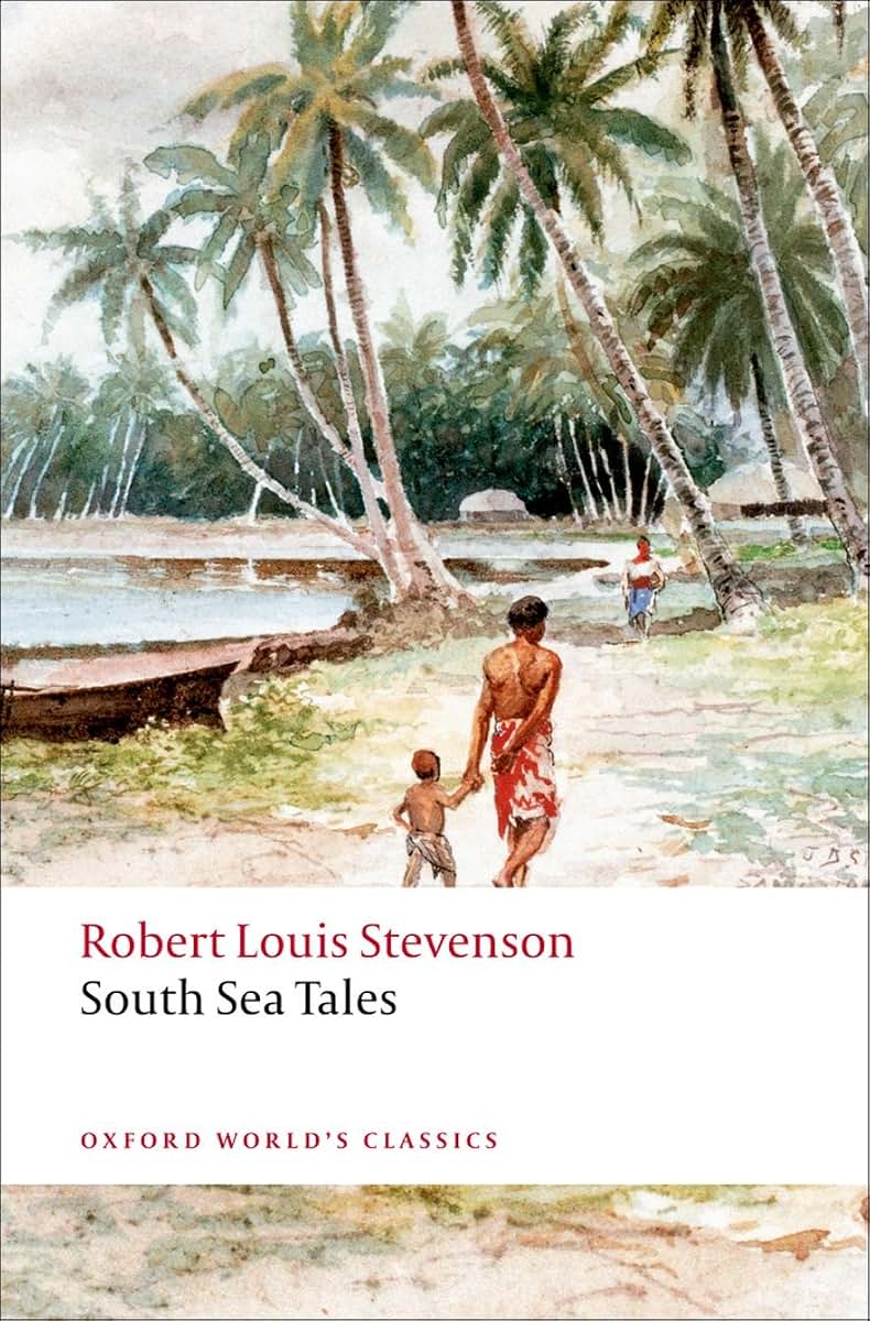 South Sea Tales (Oxford World's Classics)