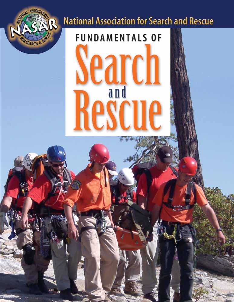 Fundamentals of Search and Rescue by Cooper, Donald C.