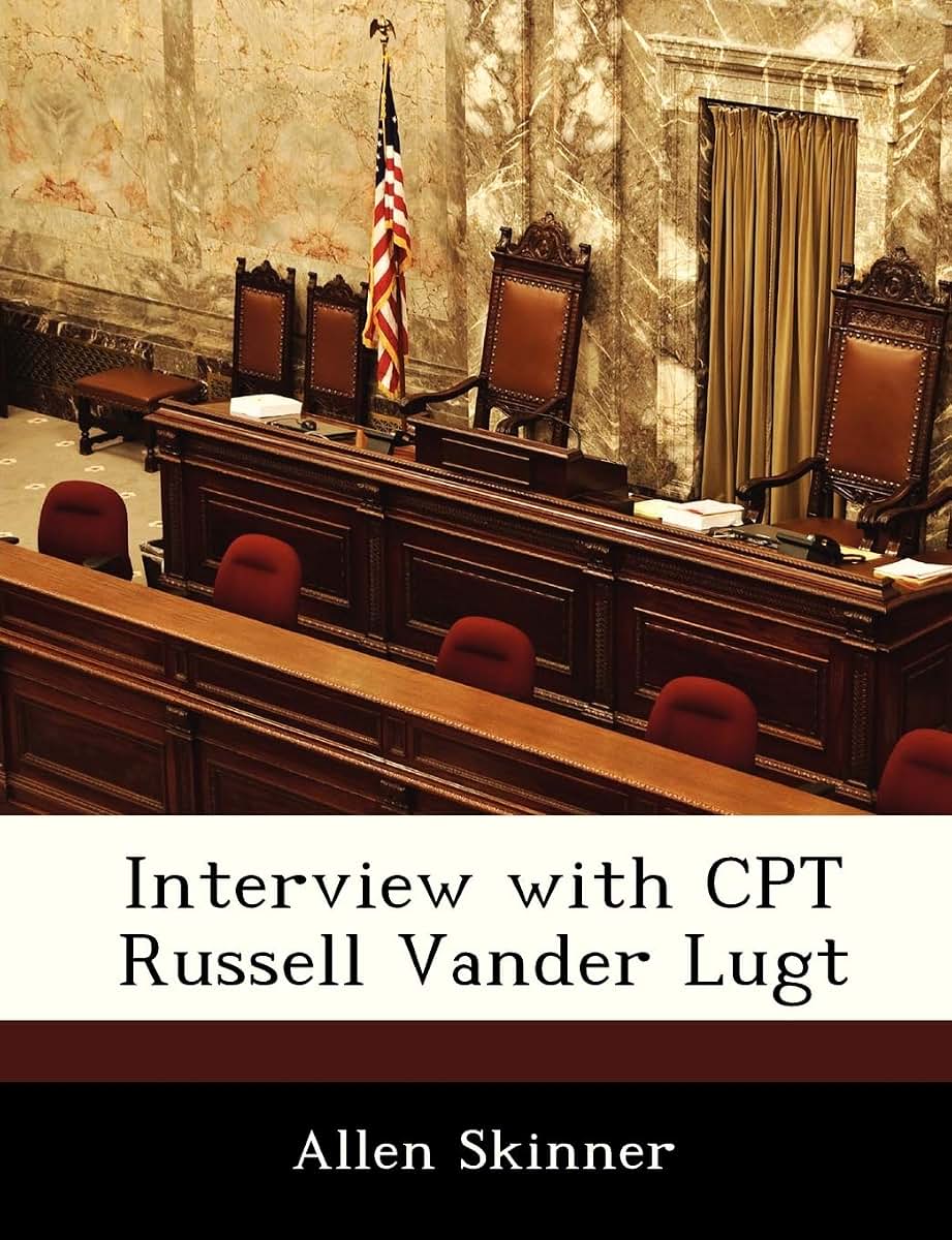 Interview with CPT Russell Vander Lugt