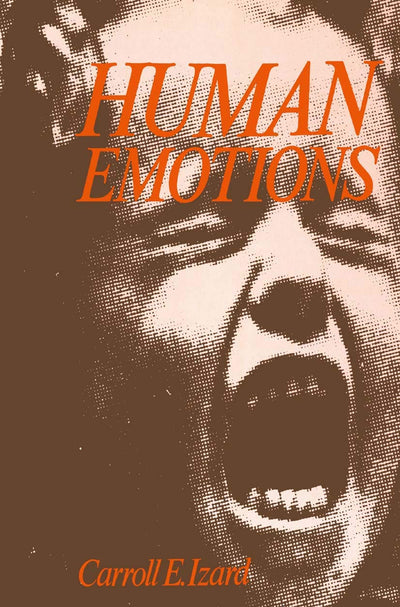 Human Emotions (Emotions, Personality, and Psychotherapy ser