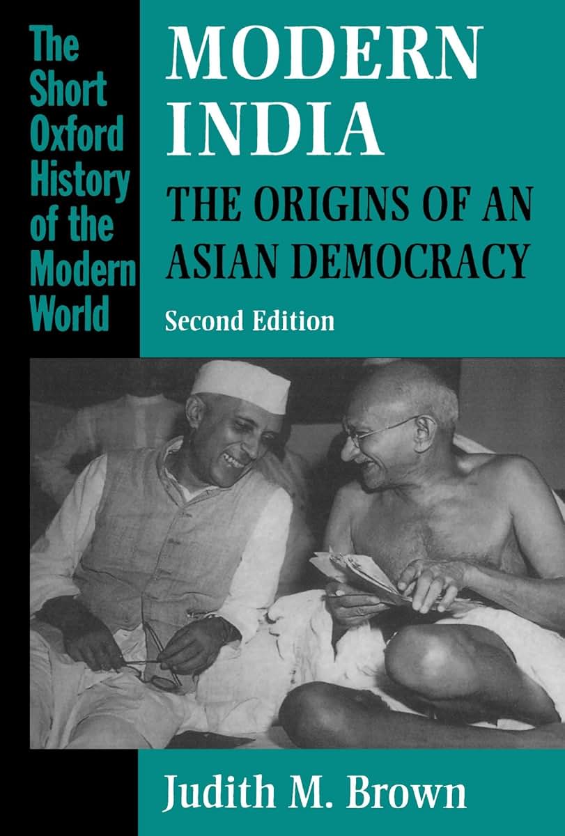 Modern India: The Origins of an Asian Democracy, 2nd Edition (The Short Oxford History of the Modern World)