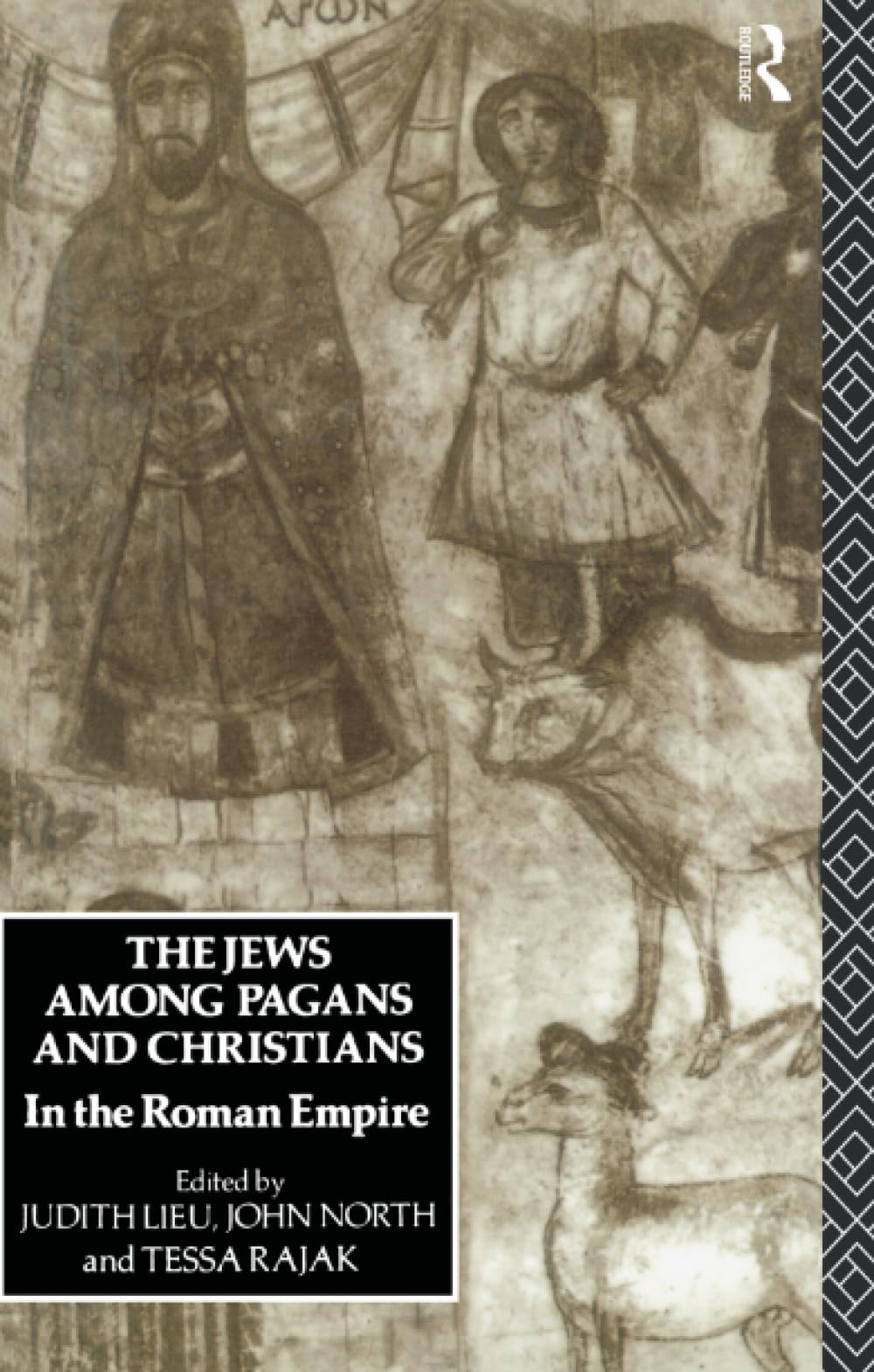 The Jews Among Pagans and Christians in the Roman Empire
