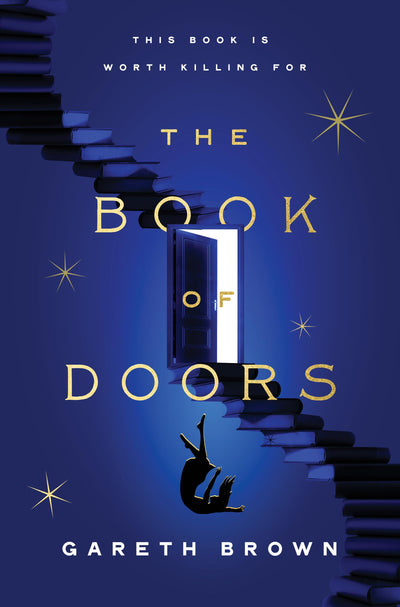 The Book of Doors: A Contemporary Fantasy Race Against Time to Protect a Magical Library from Sinister Forces
