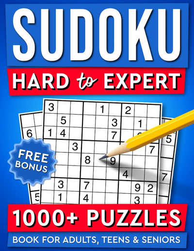 Sudoku Hard to Expert 1000 Puzzles: Book for Adults, Teens & Seniors