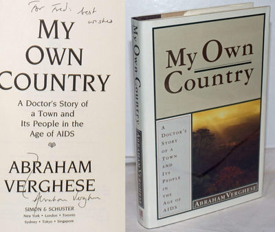My Own Country: A Doctor's Story of a Town and Its People in the Age of Aids