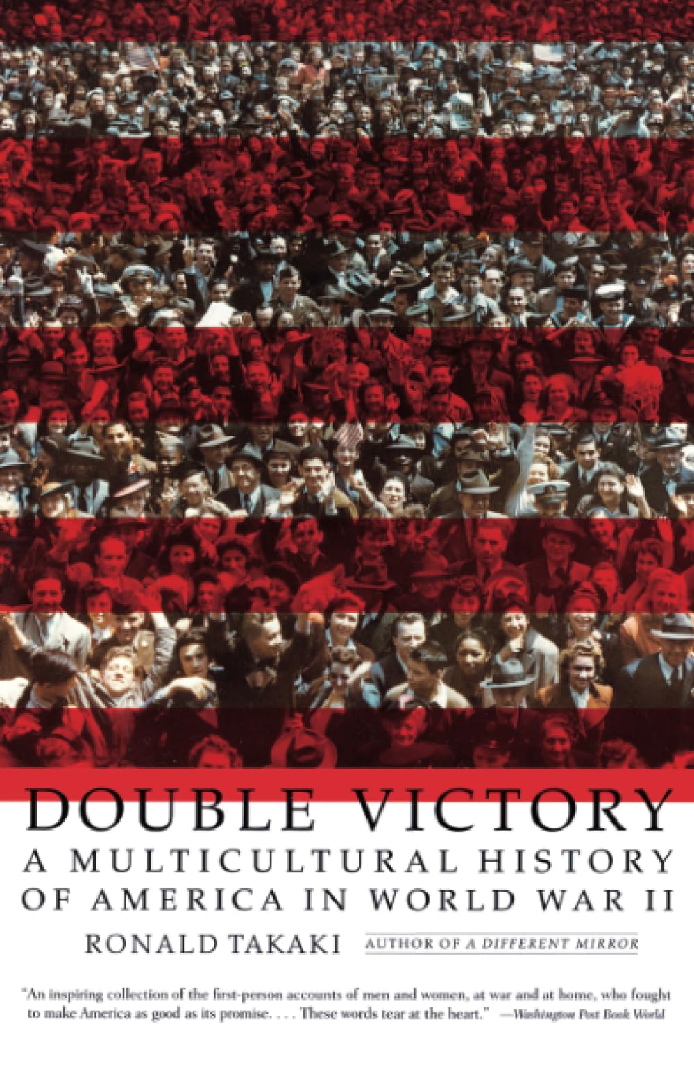Double Victory: A Multicultural History of America in World War II