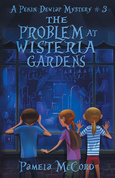 The Problem At Wisteria Gardens: A Pekin Dewlap Mystery (The Pekin Dewlap Mysteries)