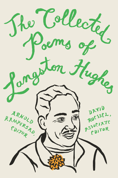 The Collected Poems of Langston Hughes (Vintage Classics)