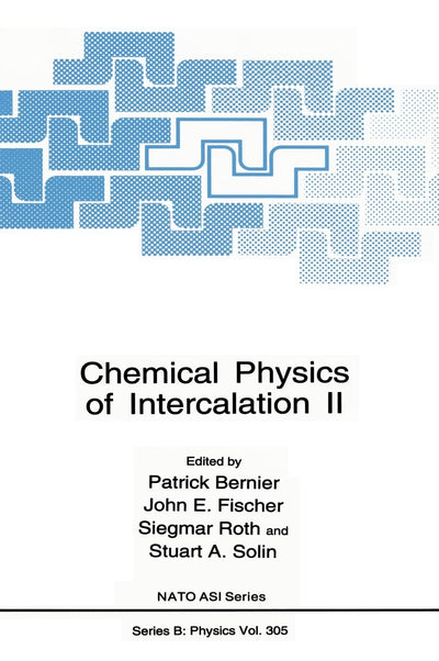 Chemical Physics of Intercalation II (NATO Science Series B: Physics)